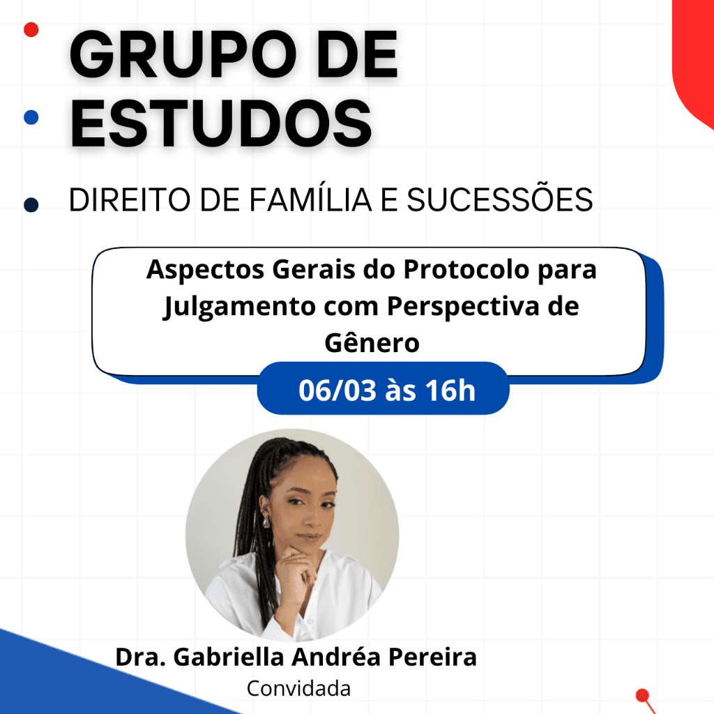 Grupo de Estudos DIREITO DE FAMÍLIA E SUCESSÕES