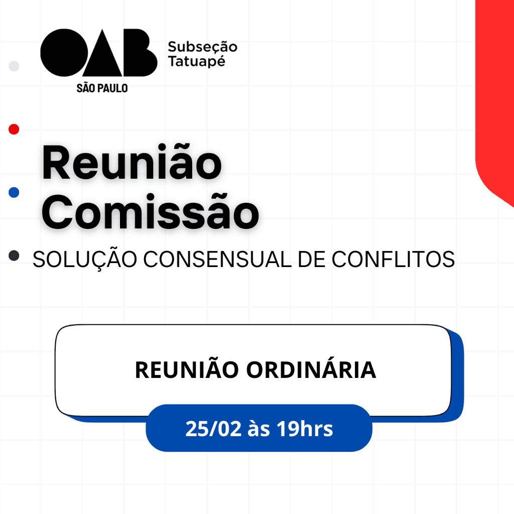 Reunião Comissão SOLUÇÃO CONSENSUAL DE CONFLITOS
