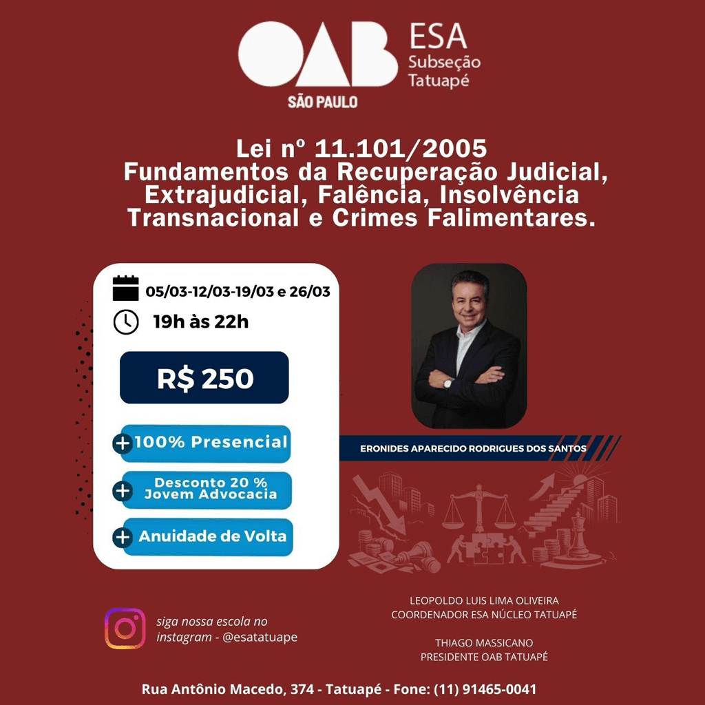 📙 ESA Tatuapé: Lei n° 11.101/2005 - Fundamentos da Recuperação Judicial, extrajudicial, Falencia, Insolvencia Transnacional e Crimes Falimentares