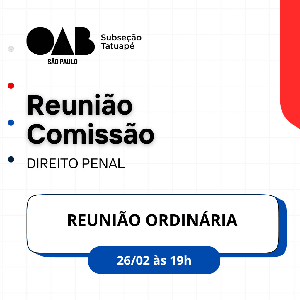 Reunião Comissão DIREITO PENAL