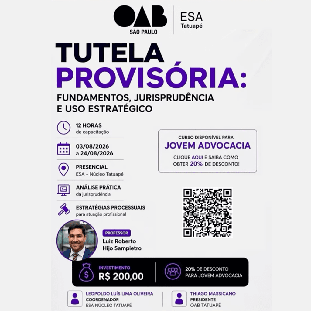 📙 ESA Tatuapé: Tutela Provisória: Fundamentos, Jurisprudência e uso estratégico