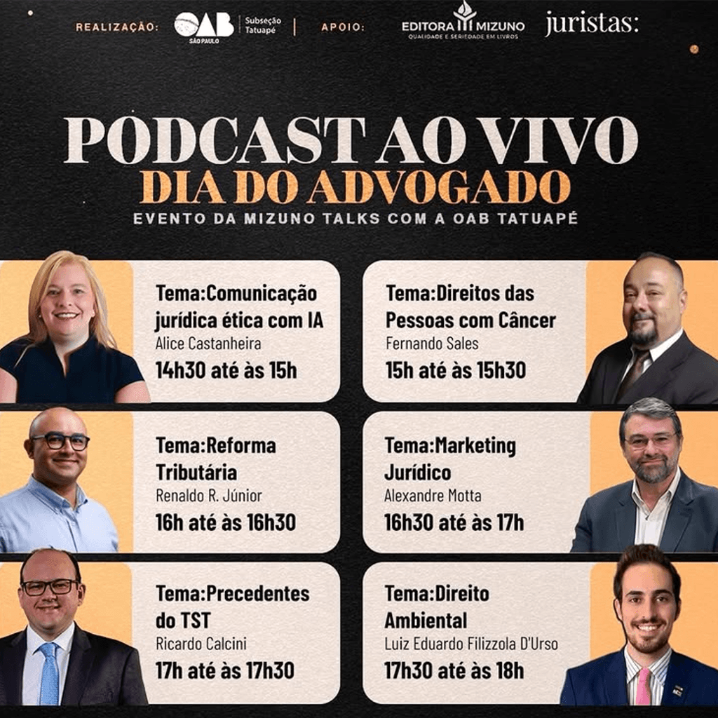 🎙️ PODCAST AO VIVO: Dia do Advogado - MIZUNO TALKS