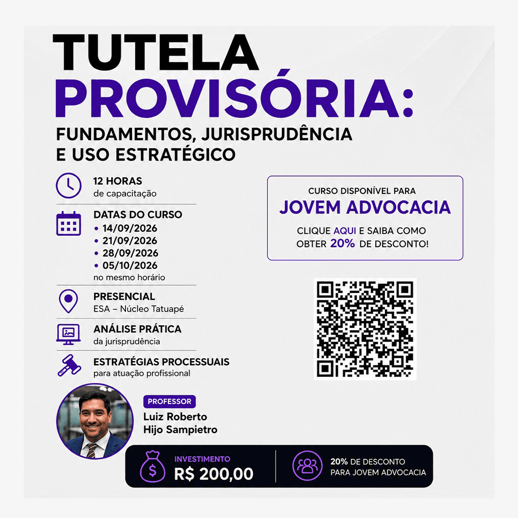 📙 ESA Tatuapé: Tutela Provisória: Fundamentos, Jurisprudência e uso estratégico