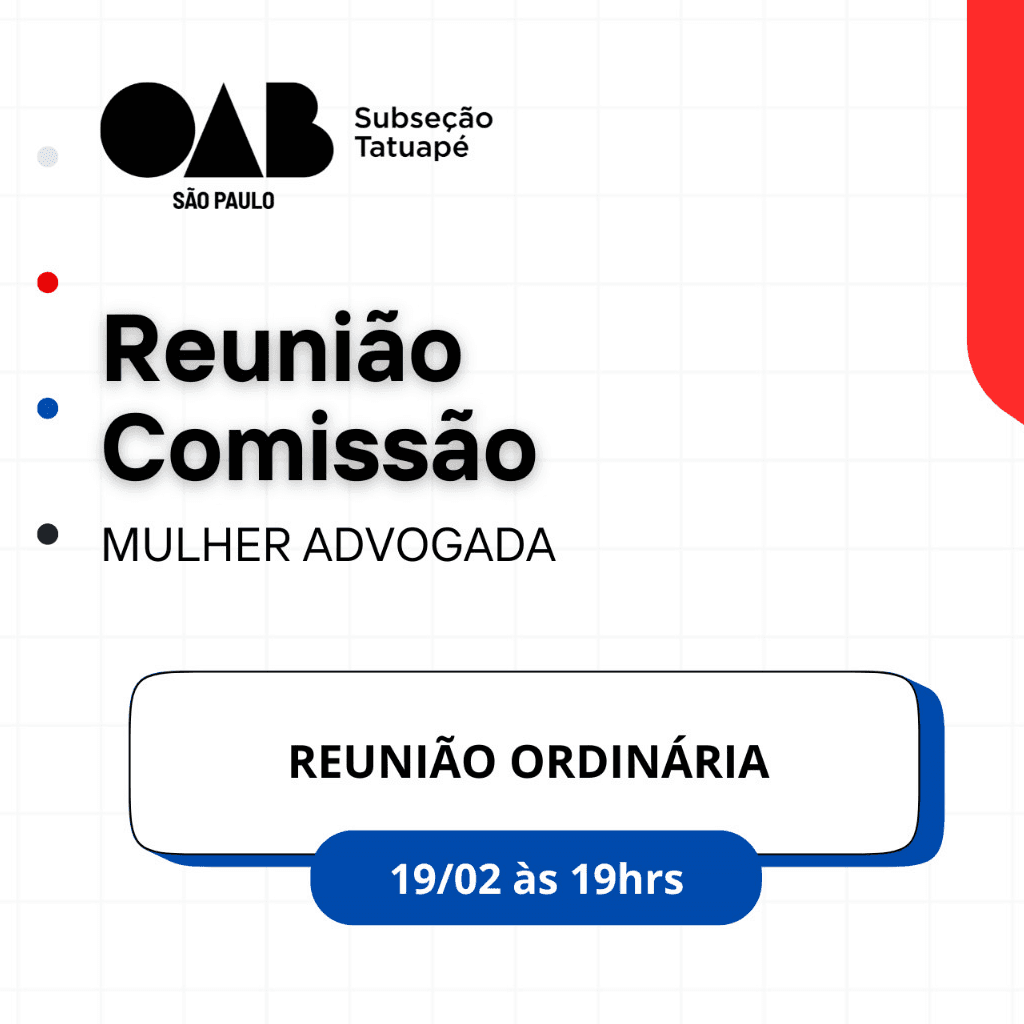 Reunião Comissão MULHER ADVOGADA